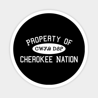 Property of Cherokee Nation 2 Magnet